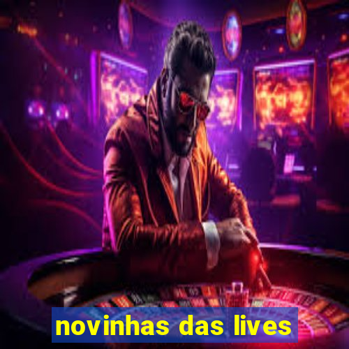 novinhas das lives